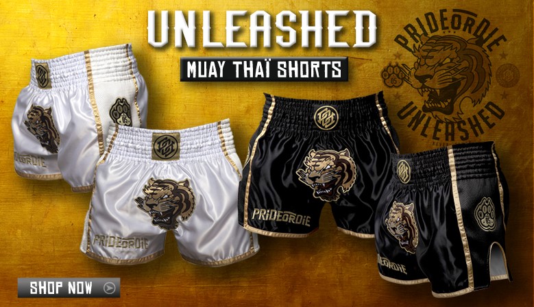 PRIDE OR DIE（PRiDEorDiE）／プライド オア ダイ UNLEASHED Muay Thai Short／UNLEASHED ムエタイショーツ