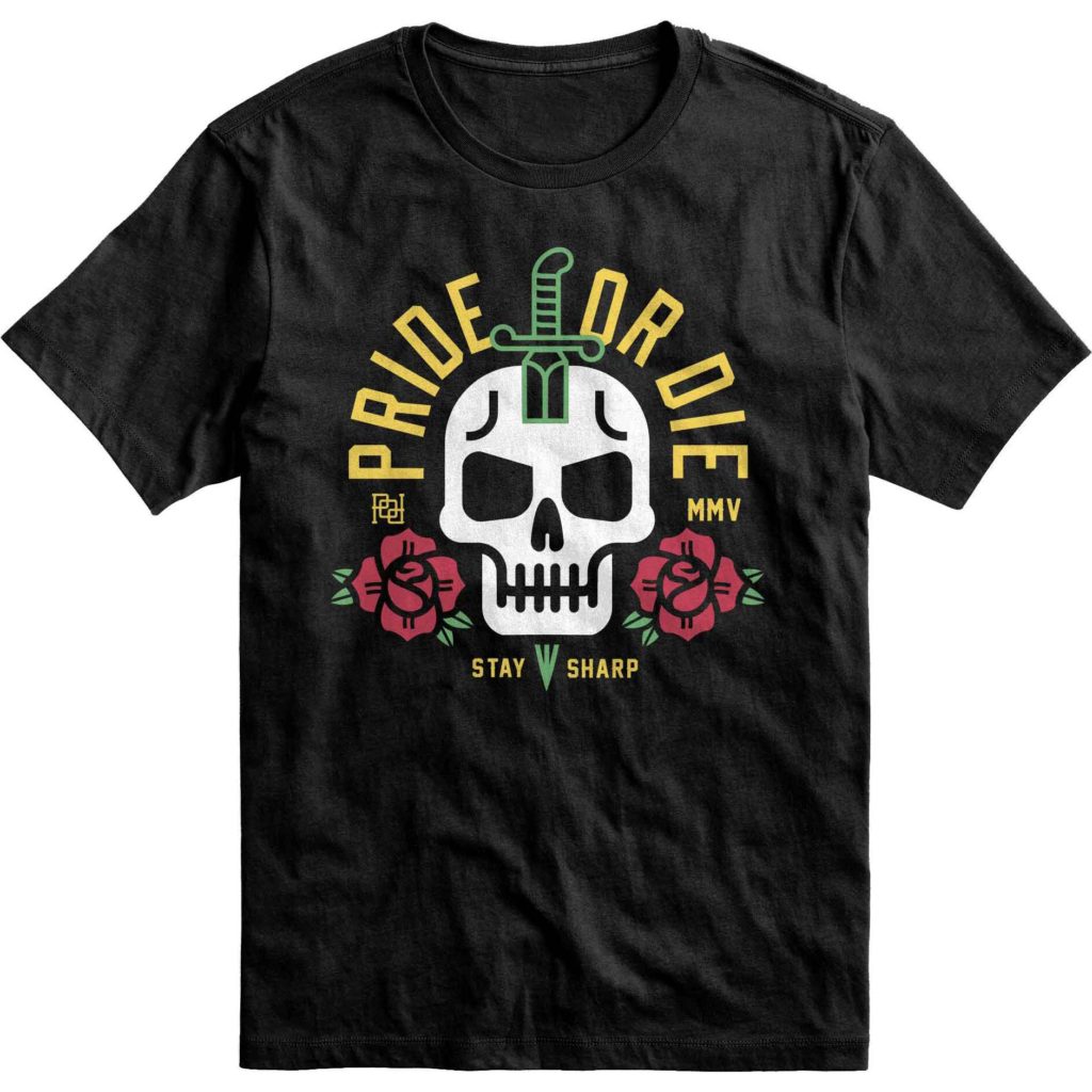 PRiDEorDiE/プライド オア ダイ Stay Sharp T-Shirt/ステイ シャープ Tシャツ