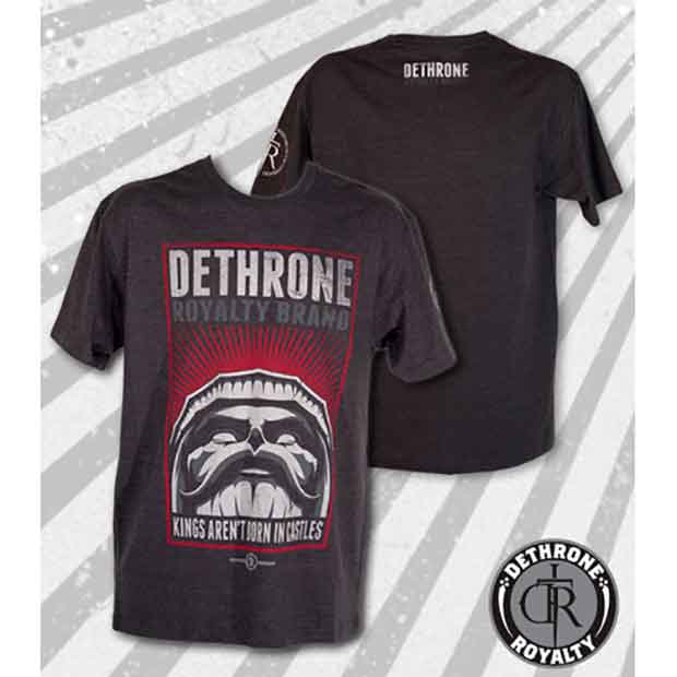 DETHRONE ROYALTY／デスローン・ロイヤルティ　Tシャツ　　Kings Aren't Born（グレイ・メイナードUFC125着用）