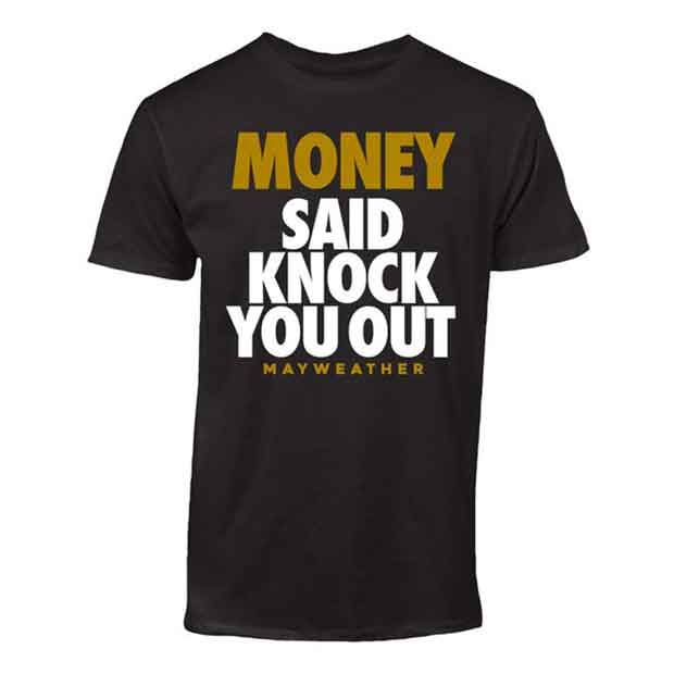 総合格闘技MMAブランド／その他　Tシャツ　　フロイド・メイウェザー Money Said Knock You Out